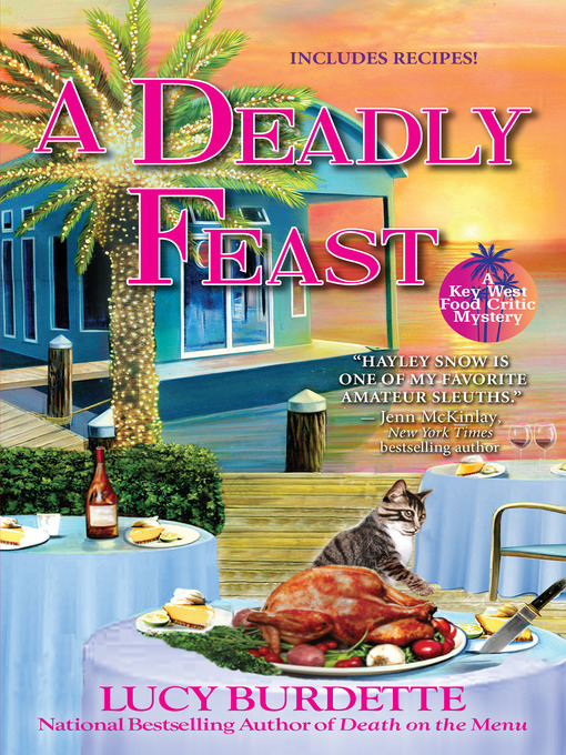 Title details for A Deadly Feast by Lucy Burdette - Available